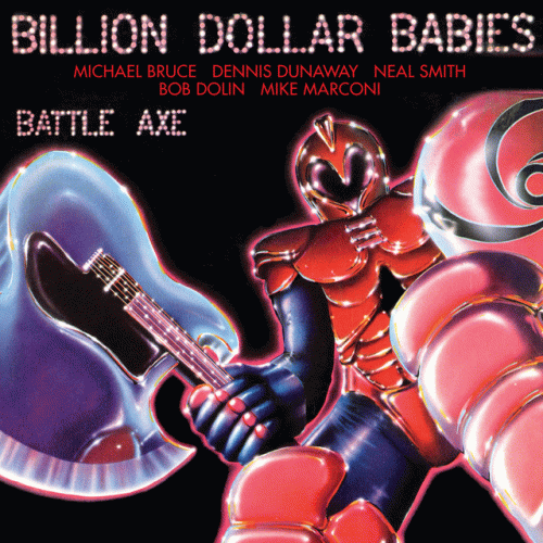 Billion Dollar Babies (USA) : Battle Axe